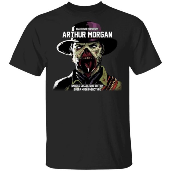 Black River Presidents Arthur Morgan Undead Collectors Edition T-Shirts, Hoodies, Sweater 1
