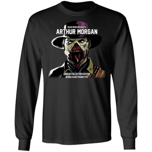 Black River Presidents Arthur Morgan Undead Collectors Edition T-Shirts, Hoodies, Sweater 9