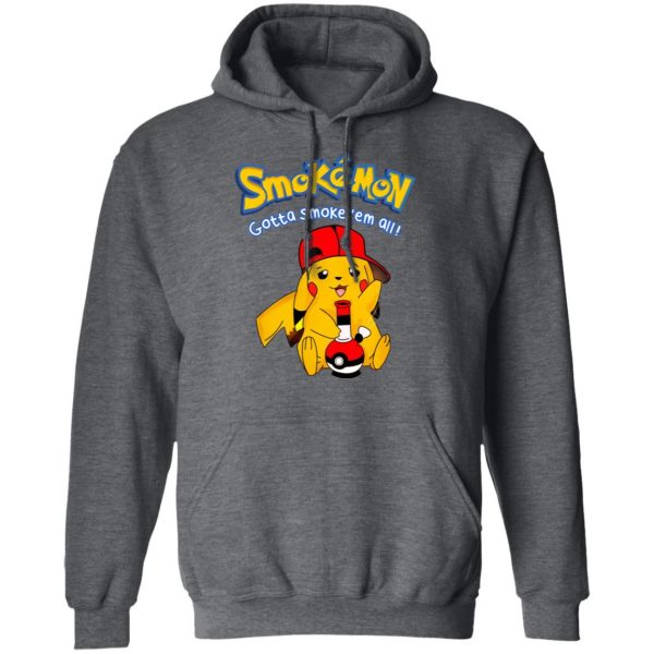 Smokemon Gotta Smoke ‘Em All T-Shirts, Hoodies, Sweater Anime 14