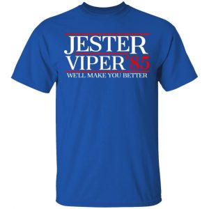 Danger Zone Jester Viper 85' We'll Make You Better T-Shirts, Hoodies, Sweater 16