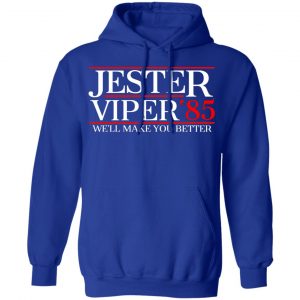 Danger Zone Jester Viper 85' We'll Make You Better T-Shirts, Hoodies, Sweater 25