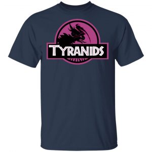Tyranids Jurrasic Park T-Shirts, Hoodies, Sweater 15