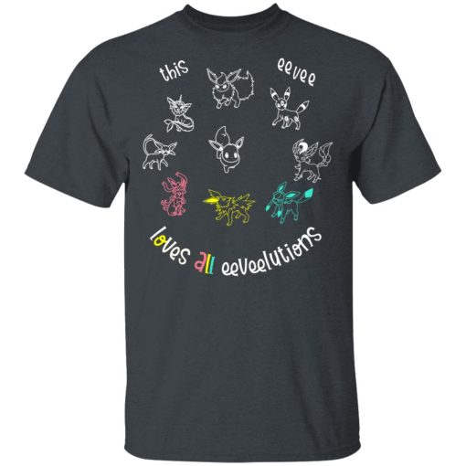 This Eevee Loves All Eeveelutions Pokemon T-Shirts, Hoodies, Sweater - Image 2