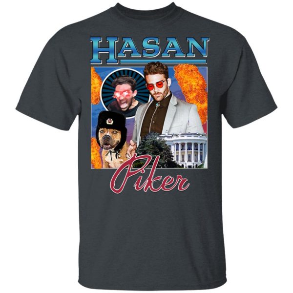 Hasan Piker Merch T-Shirts, Hoodies, Sweater 2