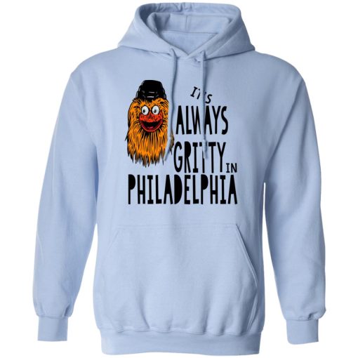 It's Always Gritty In Philadelphia T-Shirts, Hoodies, Sweater - Image 12