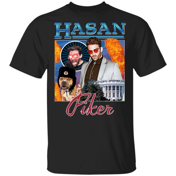 Hasan Piker Merch T-Shirts, Hoodies, Sweater 1