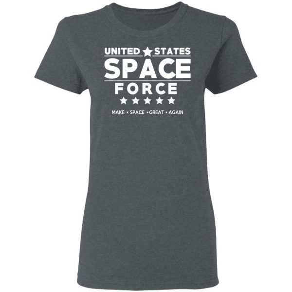 United States Space Force Make Space Great Again T-Shirts, Hoodies, Sweater 6