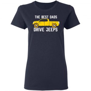 The Best Dads Driver Jeeps T-Shirts, Hoodies, Sweater 19