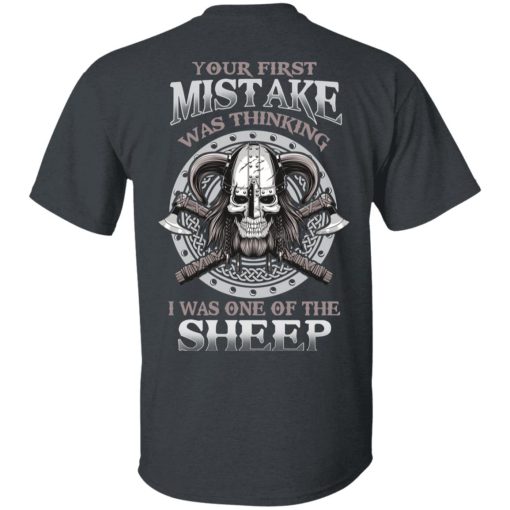 Your First Mistake Was Thinking I Was One Of The Sheep T-Shirts, Hoodies, Sweater - Image 2