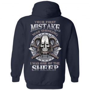 Your First Mistake Was Thinking I Was One Of The Sheep T-Shirts, Hoodies, Sweater 23