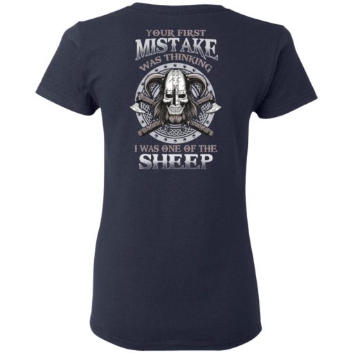 Your First Mistake Was Thinking I Was One Of The Sheep T-Shirts, Hoodies, Sweater - Image 7