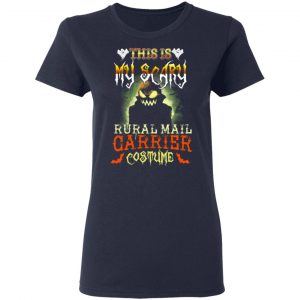 This Is My Scary Rural Mail Carrier Costume Halloween T-Shirts, Hoodies, Sweater 19