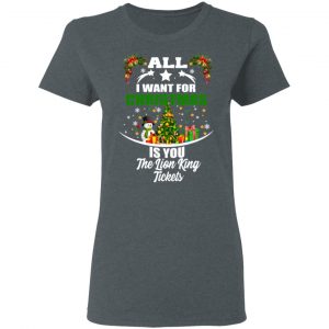 The Lion King All I Want For Christmas Is You The Lion King Tickets T-Shirts, Hoodies, Sweater 18