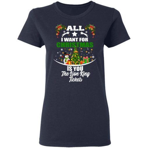 The Lion King All I Want For Christmas Is You The Lion King Tickets T-Shirts, Hoodies, Sweater - Image 7