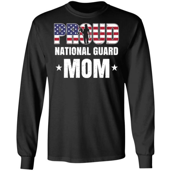 Proud National Guard Mom Veteran Mother’s Day Gift T-Shirts, Hoodies, Sweater 9