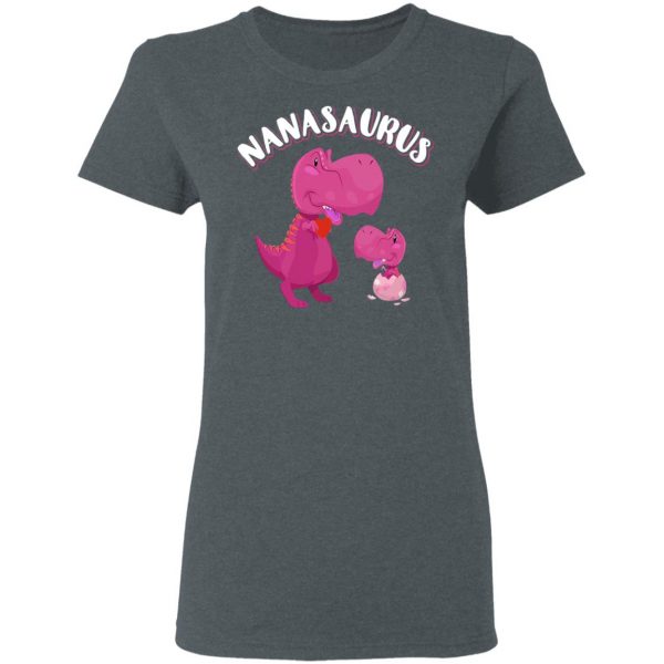 Nanasaurus Rex Nana Saurus Rex T-Shirts, Hoodies, Sweater 6