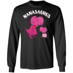 Nanasaurus Rex Nana Saurus Rex T-Shirts, Hoodies, Sweater 21