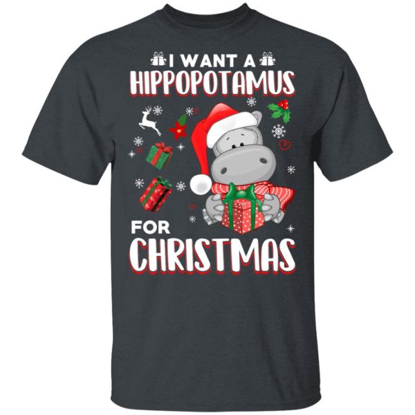 I Want A Hippopotamus For Christmas T-Shirts, Hoodies, Sweater 2