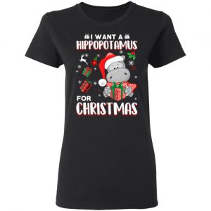 I Want A Hippopotamus For Christmas T-Shirts, Hoodies, Sweater 6