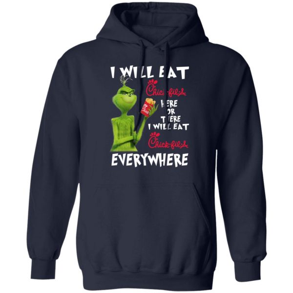 I Will Eat Chick-fil-A Here Or There I Will Eat Chick-fil-A Everywhere T-Shirts, Hoodies, Sweater 11