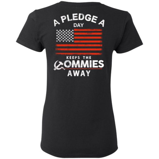 A Pledge A Day Keeps The Commies Away T-Shirts, Hoodies, Sweater 2