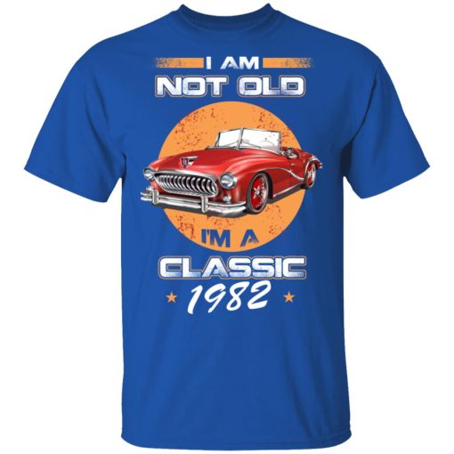 Car I’m Not Old I’m A Classic 1982 T-Shirts, Hoodies, Sweater - Image 4