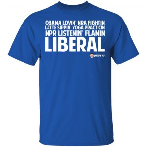 Obama Loving NRA Fighting Latte Sipping Yoga Practicing NPR Listening Flaming Liberal T-Shirts, Hoodies, Sweater 16