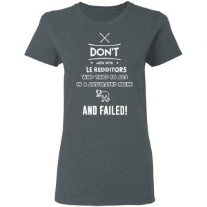 Don’t Mess With Le Redditors Who Tried FB Ads In A Saturated Niche And Failed T-Shirts, Hoodies, Sweater 18