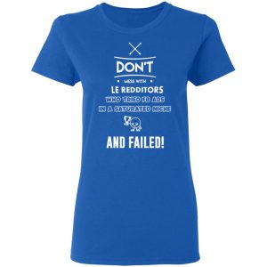 Don’t Mess With Le Redditors Who Tried FB Ads In A Saturated Niche And Failed T-Shirts, Hoodies, Sweater 20
