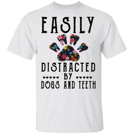 Easily Distracted By Dogs And Teeth T-Shirts, Hoodies, Sweater - Image 2