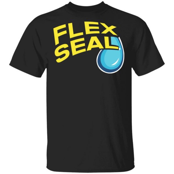 Flex Seal Official T-Shirts, Hoodies, Sweater 1