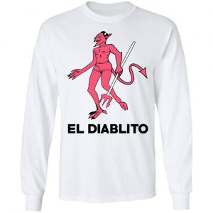 El Diablito T-Shirts, Hoodies, Sweater 19