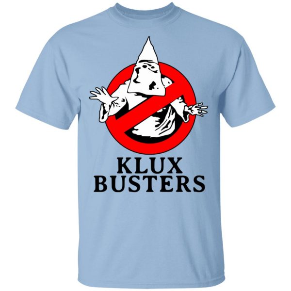 Klux Busters T-Shirts, Hoodies, Sweater 1