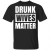 Dunk Wives Matter T-Shirts, Hoodies, Sweater Apparel