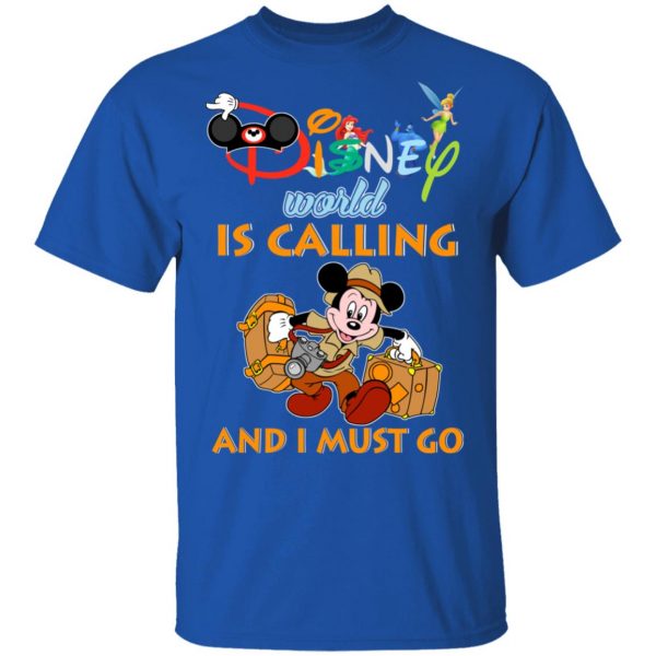 Disney World Is Calling And I Must Go T-Shirts, Hoodies, Sweater 4