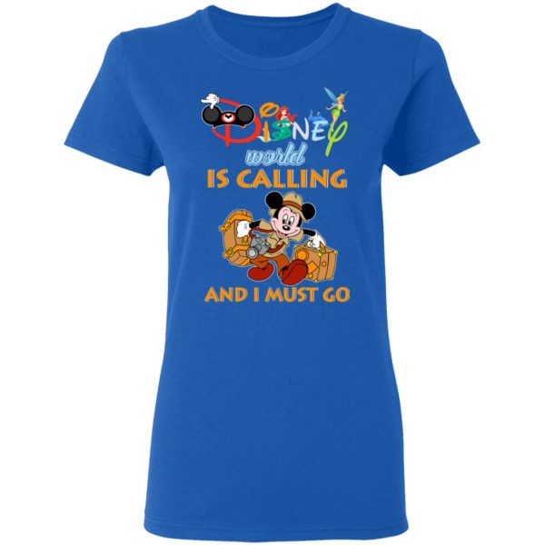 Disney World Is Calling And I Must Go T-Shirts, Hoodies, Sweater 8