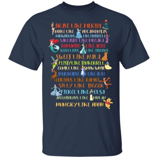 Disney Princess Brave Like Merida, Noble Like Pocahontas T-Shirts, Hoodies, Sweater - Image 3