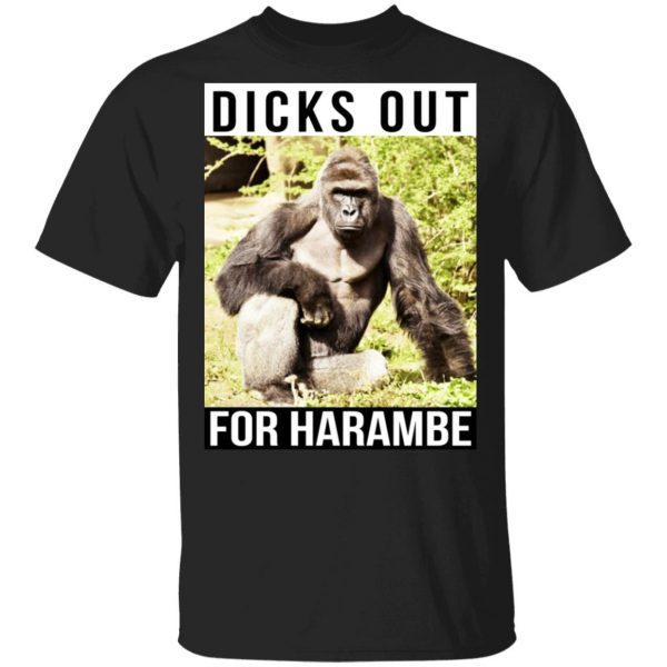 Dicks Out For Harambe T-Shirts, Hoodies, Sweater 1