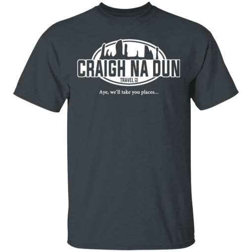 Craigh Na Dun Travel Company T-Shirts, Hoodies, Sweater - Image 2