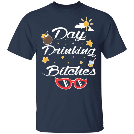 Day Drinking Bitches T-Shirts, Hoodies, Sweater - Image 3