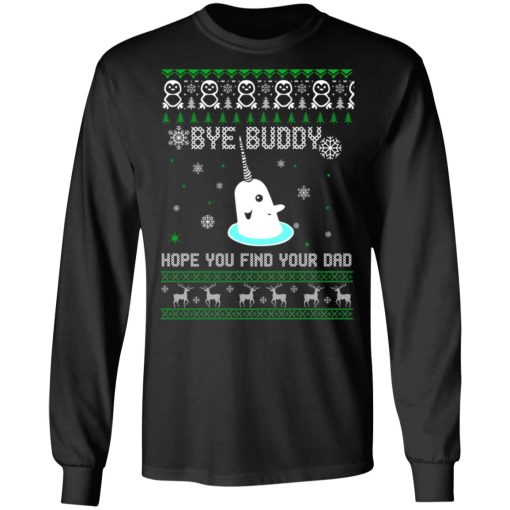 Bye Buddy Hope You Find Your Dad T-Shirts, Hoodies, Sweater - Image 9