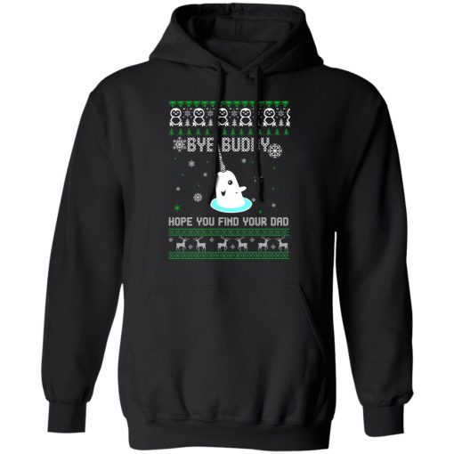 Bye Buddy Hope You Find Your Dad T-Shirts, Hoodies, Sweater - Image 10