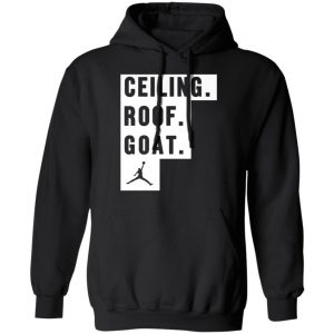 Ceiling Roof Goat T-Shirts, Hoodies, Sweater 7