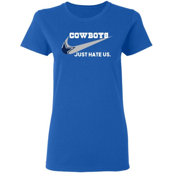 Dallas Cowboys Just Hate Us T-Shirts, Hoodies, Sweater Sports 10