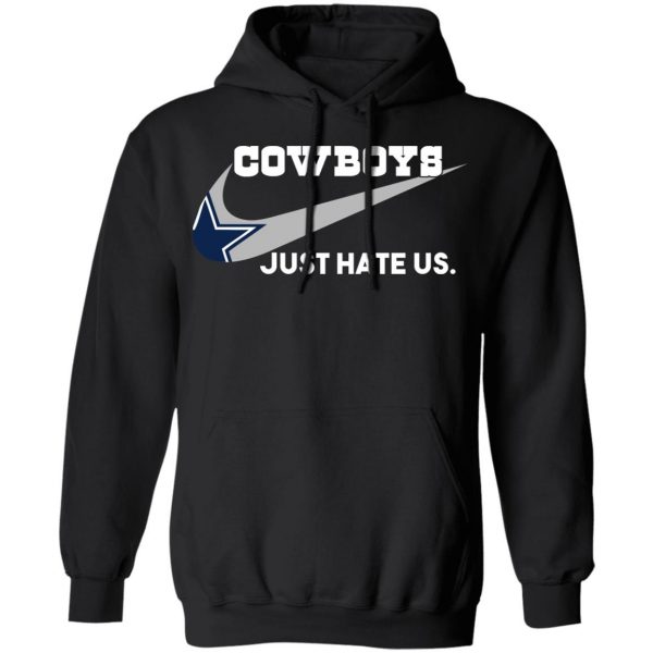 Dallas Cowboys Just Hate Us T-Shirts, Hoodies, Sweater Sports 12