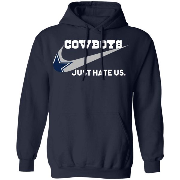 Dallas Cowboys Just Hate Us T-Shirts, Hoodies, Sweater Sports 13