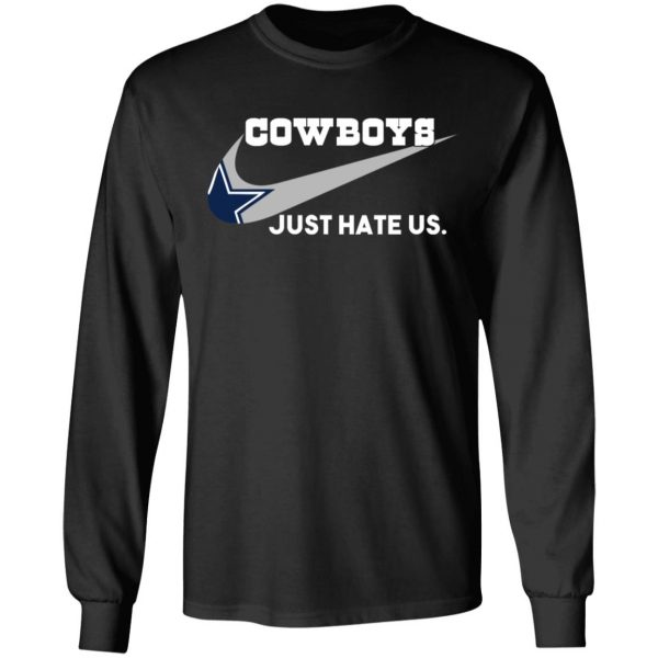 Dallas Cowboys Just Hate Us T-Shirts, Hoodies, Sweater Sports 11