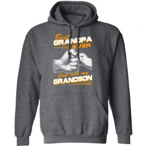 Best Grandpa Ever Just Ask My Grandson T-Shirts, Hoodies, Sweater 24