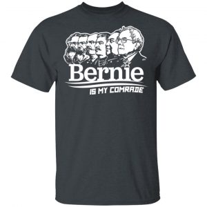 Bernie Sanders Is My Comrade T-Shirts, Hoodies, Sweater 14