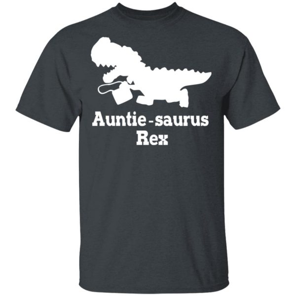 Auntie Saurus Rex Dinosaur T-Shirts, Hoodies, Sweater Apparel 3